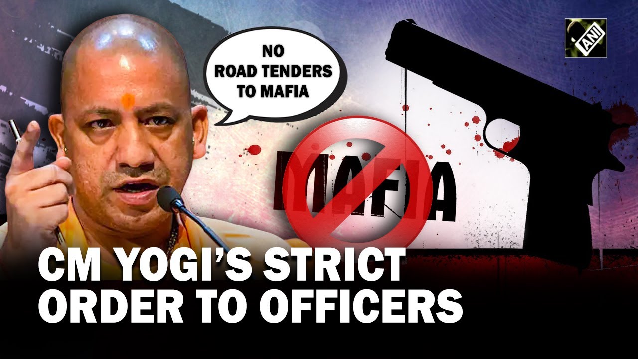 ‘Keep mafia, criminals away from acquiring contracts...’: CM Yogi’s strict instructions to officers