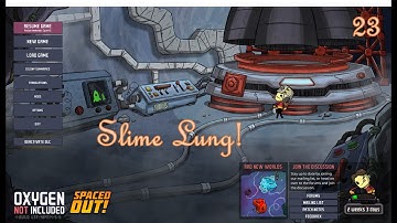 Oxygen Not Included - Slime Lung!_ep23