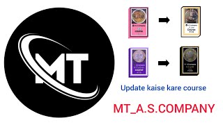 MT_A.S.COMPANY apna course update kaise kare screenshot 4