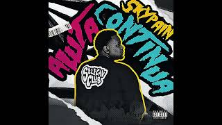 Skypain  Forever Yena   Feat Star Mnisi  Yourz Trully