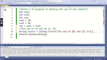 Video 5: Write a C# program to display sum of two numbers.