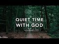 Quiet time with god christian meditation  prayer music