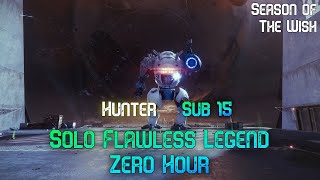 Zero Hour (sub 15 min triumph, no skips) [Solo Flawless Legend]  Destiny 2 (Season 23)