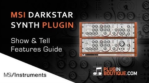 Minimal System Instruments DarkStar Synth Plugin - Features Overview