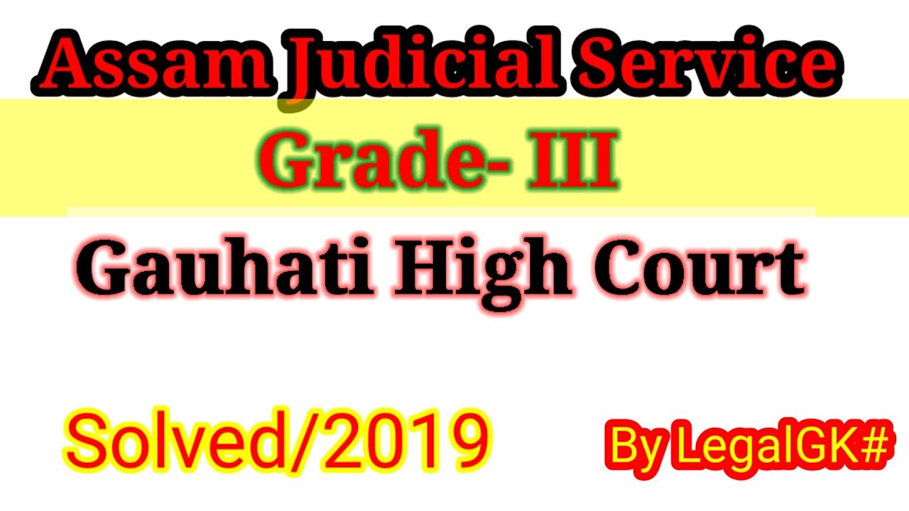 Assam Judicial Service Grade 3 Syllabus