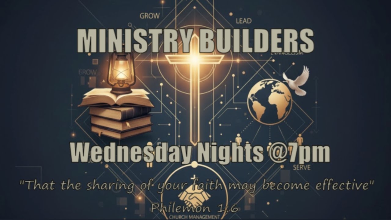Ministry Builders: Our Statement of Faith Part 2