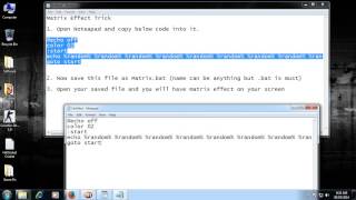 Matrix Affect Trick by using notepad on Desktop