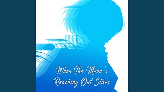 Video thumbnail of "ONE PROJECT - When The Moon’s Reaching Out Stars (Reload)"