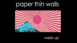 Paper Thin Walls - Light Bright