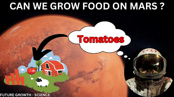Can We Grow Food on Mars? The Future of Space Farming | Future Growth - Science