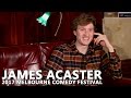 JAMES ACASTER - MICF 2017 - MELBOURNE COMEDY FESTIVAL
