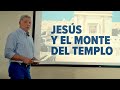 Jesús y el Monte del Templo —AntonioBolainez®