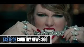 is taylor swifts look what you made me do her best shade yet? taste of country news 360
