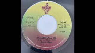 Bushman - Please Call Me - Black Kolaz 7inch 2008 Street Jam Riddim