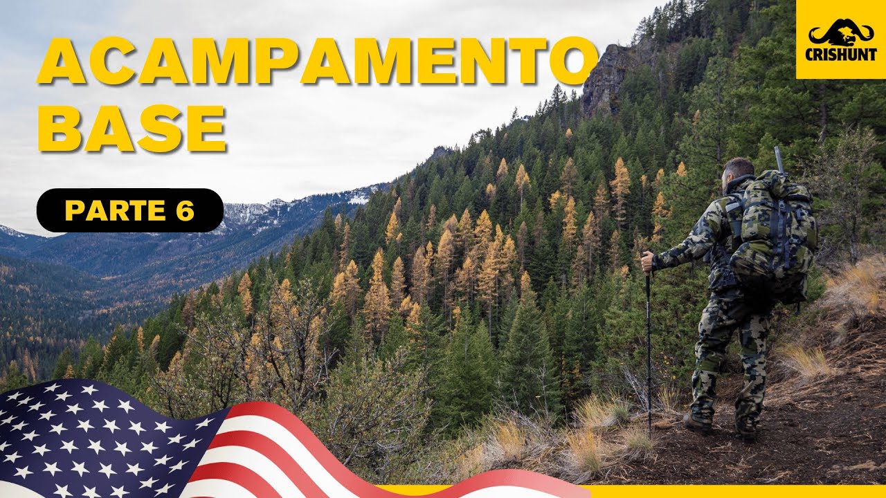 Uma aventura de caça nos Estados Unidos 🇺🇸 - Parte 6  - Acampamento Base