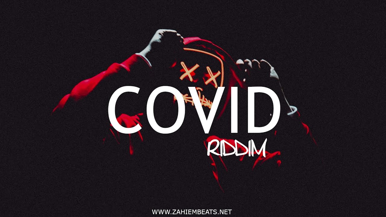 *SOLD* Dancehall Riddim Instrumental Beat - Covid Riddim [Prod.By Zahiem] 2020