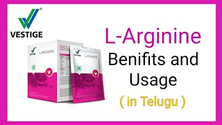 VESTIGE L-Arginine | Benifits and Usage | in Telugu screenshot 3