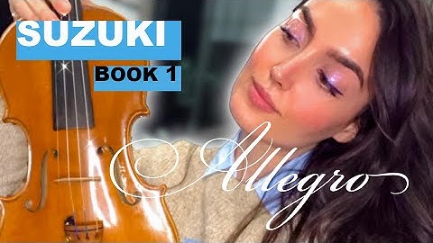 Allegro - Suzuki Book 1 (with scrolling music score)
