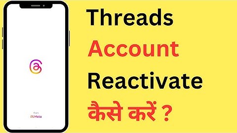 Threads Account Reactivate Kaise Kare | How To Reactivate Deactivated Threads ID