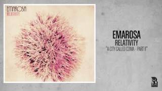 Emarosa - A City Called Coma - Part Ii