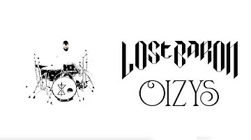 Lost Baron - Oizys (Official Video)