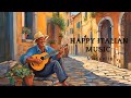 Happy Italian Music Mandolin Joyful Instrumental Music To Uplift Mood 