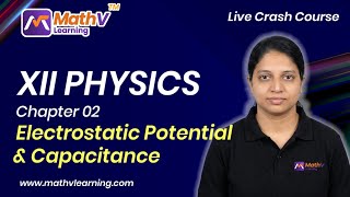 Electrostatic Potential &amp; Capacitance  Chapter 02 XII Physics Kerala State HSE March 2026 #hse