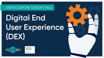 Digital End User Experience | ServiceNow Essentials