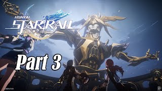 Honkai Star Rail 2.2 - Trailblaze Story Quest Part 3