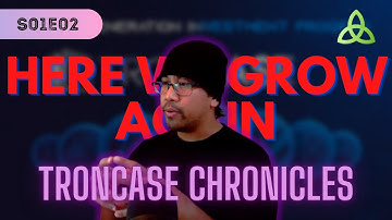 How to Compound Interest 🚨 Troncase Chronicles | S01E02 Here we Grow Again