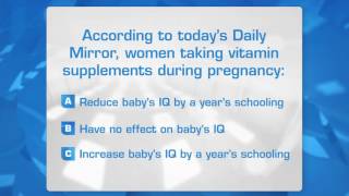 The Wright Stuff: Why should women take supplements during pregnancy?