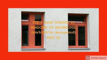 STD V BASIC SCIENCE 07 WINDOWS OF KNOWLEDGE PART 02