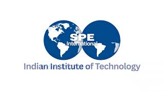 Indian Institute of Technology SPE Student Chapter | TRAILER