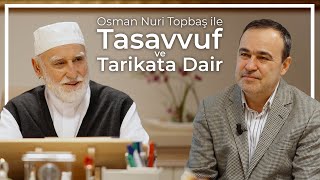 Osman Nuri Topbaş - Kalp Dergâh Olacak