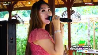 SALSA MUSIC-MIRASANTIKA-ULFA DAMAYANTI-HAPPY PARTY SUCCES TEAM-CAFFE TUBOKA TAHUNAN JEPARA