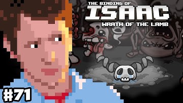 The Binding of Isaac: Wrath of the Lamb - Part 71 - ???