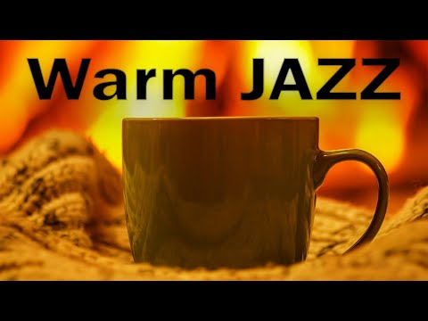 Relaxing Warm JAZZ - Fireplace & Smooth JAZZ  Music For Stress Relief - Chill Out Music