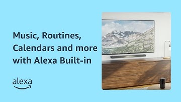 Get the most out of your Alexa Built-in Speakers and Soundbars | Amazon Alexa Built-in