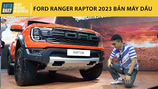 Trải nghiệm nhanh Ford Ranger Raptor 2023 Bi-turbo 2.0L, bản này ở Việt Nam 1,3 tỷ |Autodaily.vn|