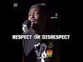 "WAS IT DISRESPECT?"