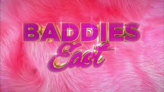 Heard On Ep.14 | Baddies East Soundtrack