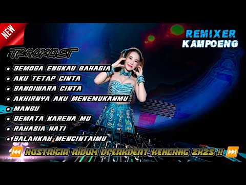 DJ BREAKBEAT SEMOGA ENGKAU BAHAGIA X AKU TETAP CINTA | NEW BREAKBEAT 2026 FULL MELODY PALING KENCANG