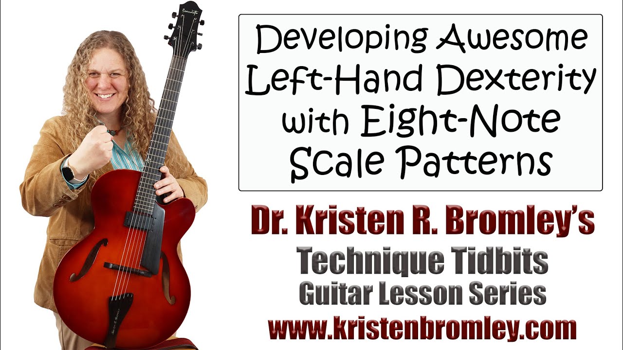 Developing Awesome Left-Hand Dexterity with Eight-Note Scale Patterns - Technique Tidbits 28