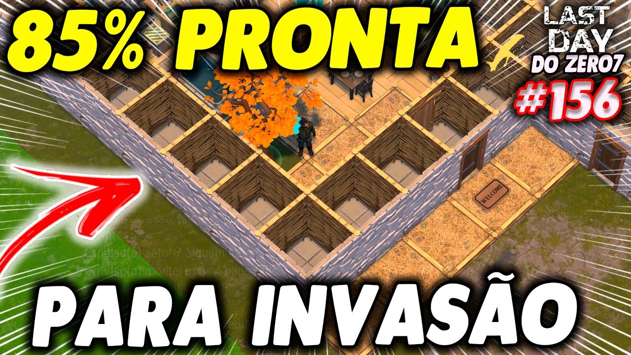 BASE 85% PRONTA PARA FAZER INVASÃO - LAST DAY DO ZERO 7 #156 - YouTube