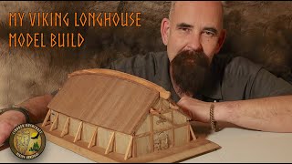 DIY Model of a Viking Longhouse