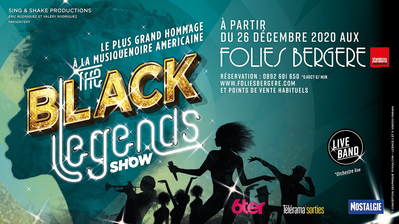 The black legends show Le plus grand hommage à la musique noire