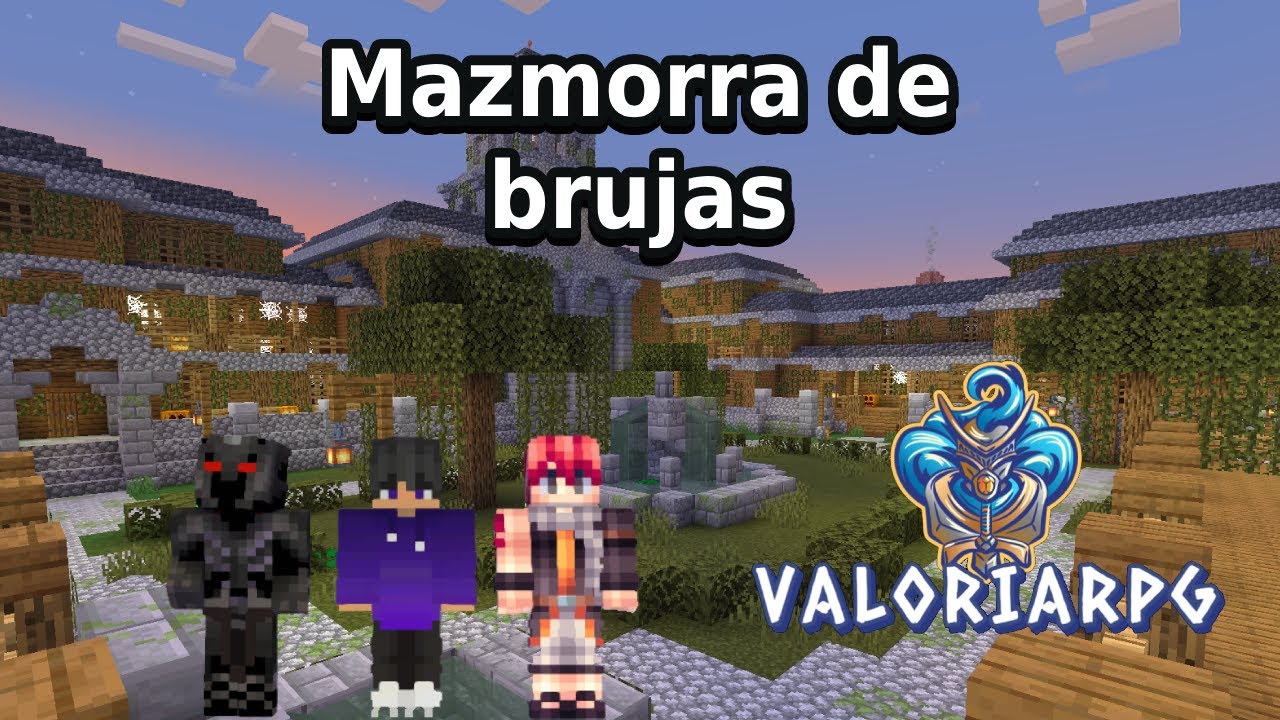 A por la MAZMORRA de BRUJAS en ValoriaRPG |DIA 6 | Serie de MODS Minecraft 1.20.1