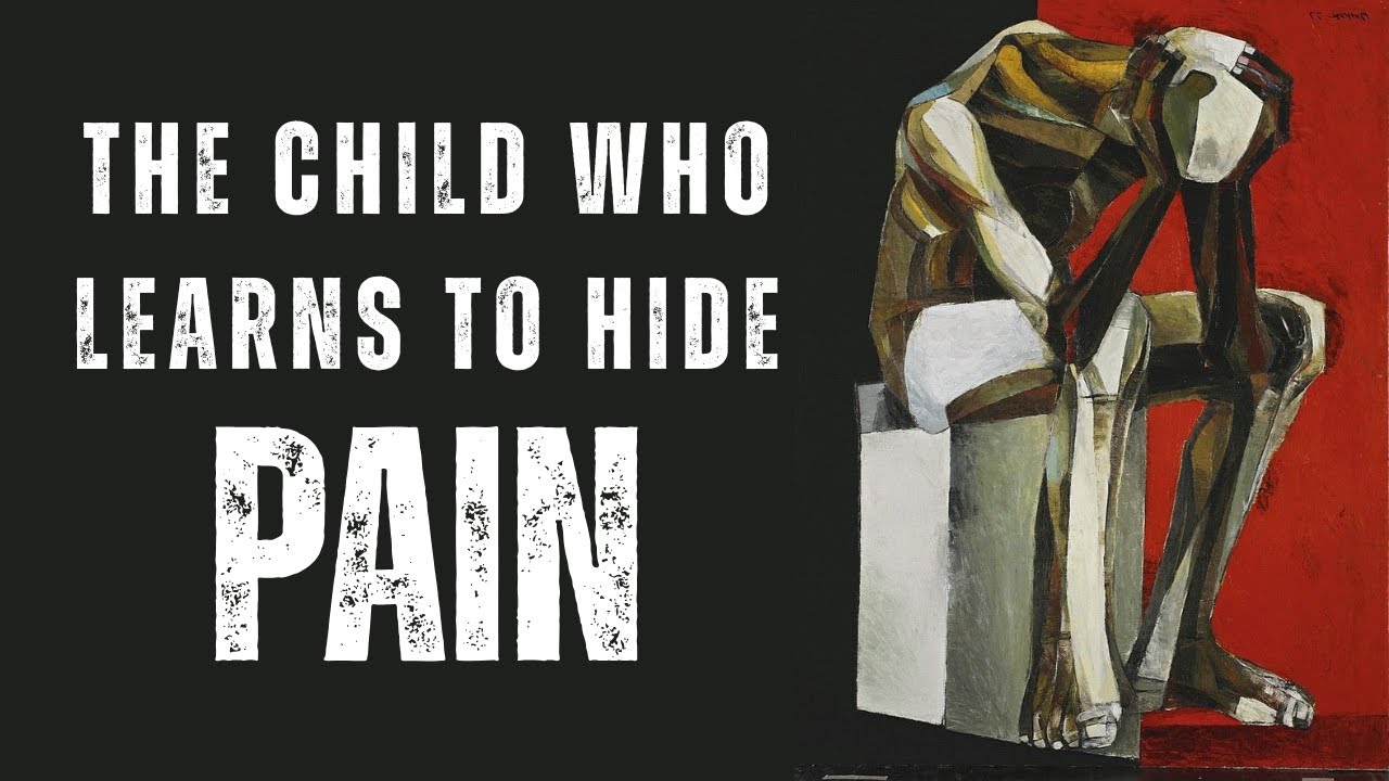 The Psychology of a Child Who Learns to Hide PAIN Early [Warning]