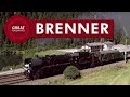 Eisenbahn Über den Brenner - German • Great Railways