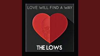 Love Will Find a Way